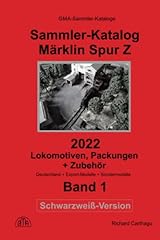 Gebraucht, Sammler-Katalog Märklin Spur Z 2022 Schwarzweiß-Version: gebraucht kaufen  Wird an jeden Ort in Deutschland