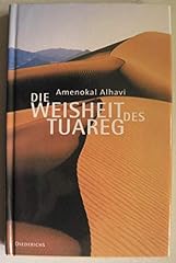 Weisheit tuareg gebraucht kaufen  Wird an jeden Ort in Deutschland