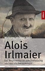 Alois irlmaier brunnenbauer gebraucht kaufen  Wird an jeden Ort in Deutschland