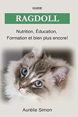 Ragdoll nutrition éducation d'occasion  Livré partout en France