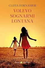 Volevo sognarmi lontana usato  Spedito ovunque in Italia 