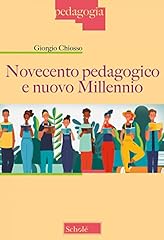 Novecento pedagogico nuovo usato  Spedito ovunque in Italia 