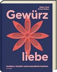 Gewürzliebe kreative gewürzk gebraucht kaufen  Wird an jeden Ort in Deutschland