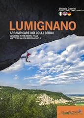 Lumignano arrampicare nei usato  Spedito ovunque in Italia 