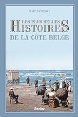 Belles histoires côte d'occasion  Livré partout en Belgiqu