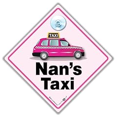 Nan taxi sign for sale  Delivered anywhere in UK