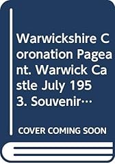 Warwickshire coronation pagean for sale  Delivered anywhere in UK