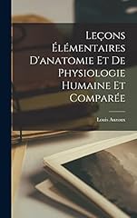 Leçons élémentaires anatomi d'occasion  Livré partout en France