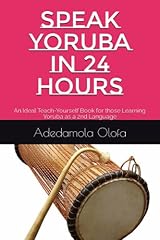 Speak yoruba hours for sale  Delivered anywhere in USA 