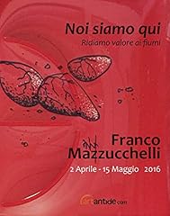 Franco mazzucchelli. noi usato  Spedito ovunque in Italia 