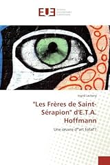 Frères saint sérapion d'occasion  Livré partout en France
