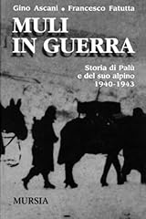 Muli guerra storia usato  Spedito ovunque in Italia 