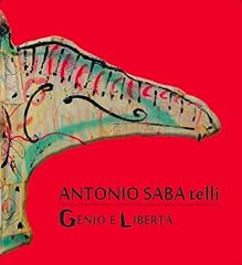 Antonio saba telli. usato  Spedito ovunque in Italia 