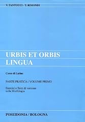 Urbis orbis lingua. usato  Spedito ovunque in Italia 