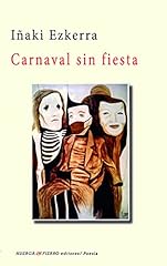 Carnaval sin fiesta d'occasion  Livré partout en France