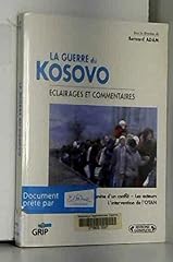 Guerre kosovo. eclairages d'occasion  Livré partout en France