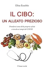 Cibo alleato prezioso. usato  Spedito ovunque in Italia 