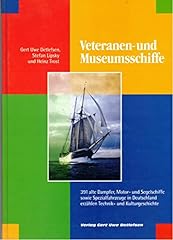 Veteranen museumsschiffe alte gebraucht kaufen  Wird an jeden Ort in Deutschland