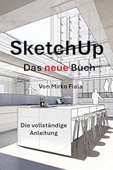 Sketchup buch vollständige gebraucht kaufen  Wird an jeden Ort in Deutschland