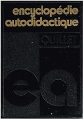encyclopedie autodidacte quillet d'occasion encyclopedie autodidacte quillet d'occasion Livré partout en France