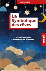 Symbolique rêves dictionnaire d'occasion  Livré partout en France