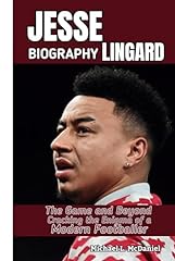 Jesse lingard biography for sale  Delivered anywhere in Ireland