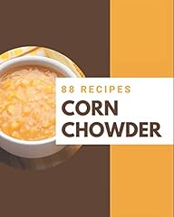 Corn chowder recipes d'occasion  Livré partout en France