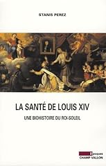 Santé louis xiv d'occasion  Livré partout en France