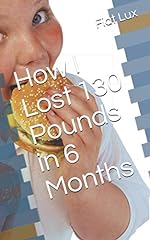 Lost 130 pounds for sale  Delivered anywhere in UK