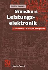 Grundkurs leistungselektronik  gebraucht kaufen  Wird an jeden Ort in Deutschland