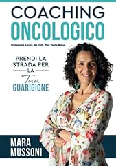 Coaching oncologico prendi usato  Spedito ovunque in Italia 