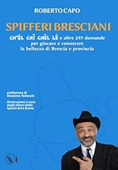Spifferi bresciani él usato  Spedito ovunque in Italia 