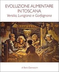 Evoluzione alimentare toscana. usato  Spedito ovunque in Italia 