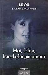 Lilou loi amour d'occasion  Livré partout en France