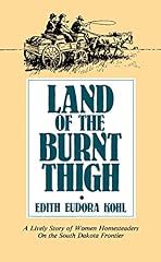 Land burnt thigh for sale  Delivered anywhere in USA 