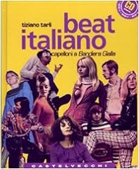 Beat italiano. dai usato  Spedito ovunque in Italia 