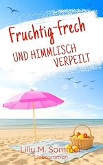 Fruchtig frech himmlisch gebraucht kaufen  Wird an jeden Ort in Deutschland