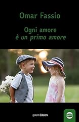 Ogni amore primo usato  Spedito ovunque in Italia 