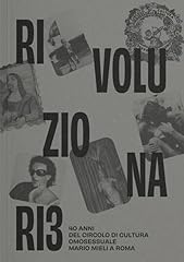 Rivoluzionariə. anni del usato  Spedito ovunque in Italia 