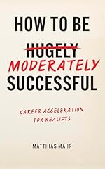 Moderately successful career for sale  Delivered anywhere in UK