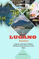 Lugano reiseführer luganos gebraucht kaufen  Wird an jeden Ort in Deutschland