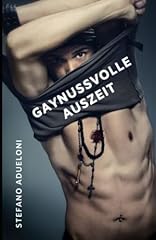 Gaynussvolle auszeit schwule gebraucht kaufen  Wird an jeden Ort in Deutschland