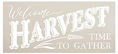 Welcome harvest time for sale  Delivered anywhere in USA 