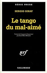 Tango mal aimé d'occasion  Livré partout en France