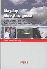 Mayday saragossa heinz gebraucht kaufen  Wird an jeden Ort in Deutschland