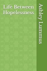 Life hopelessness for sale  Delivered anywhere in USA 