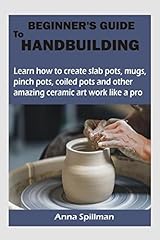 Beginner guide handbuilding for sale  Delivered anywhere in USA 