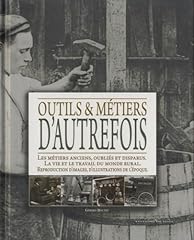 Outils métiers autrefois d'occasion  Livré partout en France