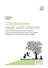 Istituzione degli asili usato  Spedito ovunque in Italia 