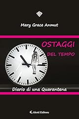 Ostaggi del tempo. usato  Spedito ovunque in Italia 